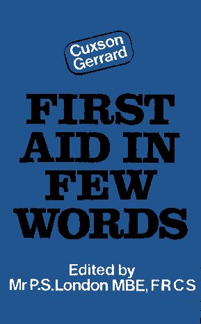 First Aid In Few Words