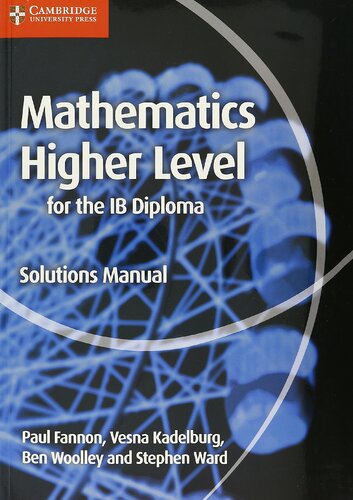 Mathematics for the IB Diploma Higher Level Solutions Manual HL