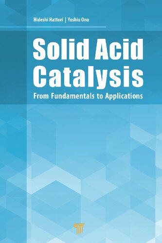Solid Acid Catalysis: From Fundamentals to Applications