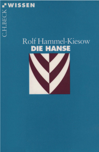 Die Hanse (Beck Wissen)