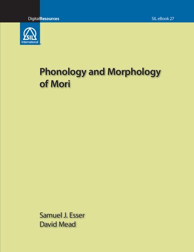 Phonology and Morphology of Mori