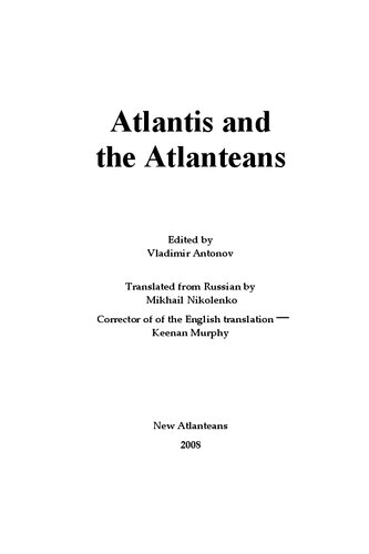 Atlantis and the atlantean. The emerald tablets and other texts