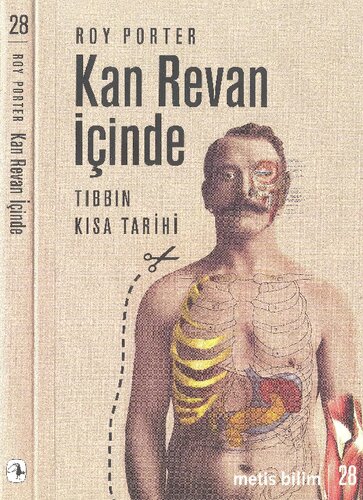 Kan Revan İçinde. Tıbbın Kısa Tarihi