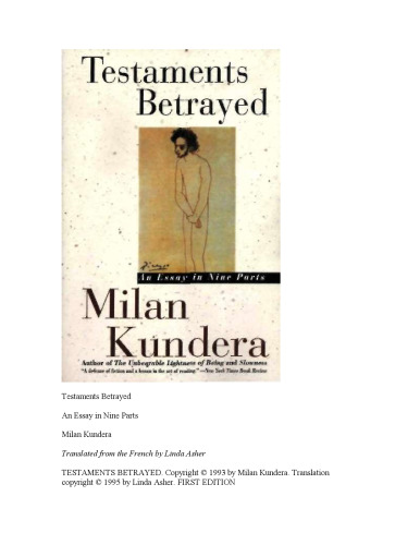 Testaments Betrayed: Essay in Nine Parts, An