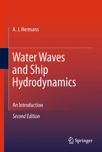 Water Waves and Ship Hydrodynamics: An Introduction