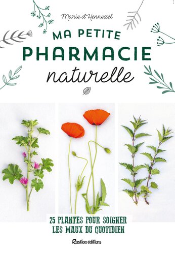 Ma petite pharmacie naturelle