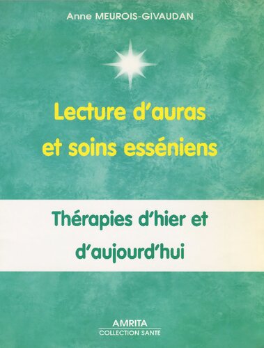 Lecture d'auras et soins Esséniens