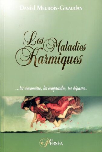 Les maladies Karmiques