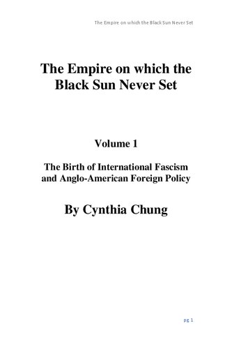 The Empire on which the Black Sun Never Set: The Birth of International Fascism and Anglo-American Foreign Policy