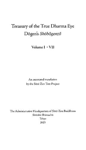Treasury of the True Dharma Eye: Dōgen’s Shōbōgenzō