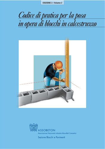 Codice di pratica per la posa in opera di blocchi in calcestruzzo