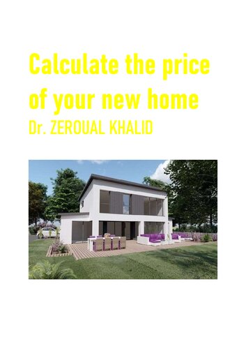 Calculate the price of your new home