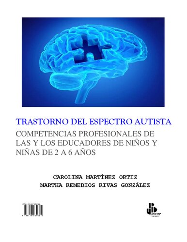 Trastorno del Espectro Autista. Competencias Profesionales de las y los Educadores de Niños y Niñas de 2 a 6 Años