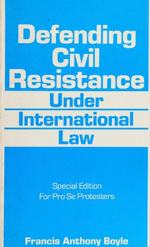 Defending Civil Resistance Under International Law