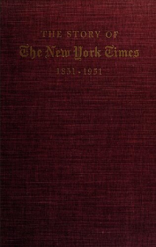 The Story of The New York Times : 1851-1951