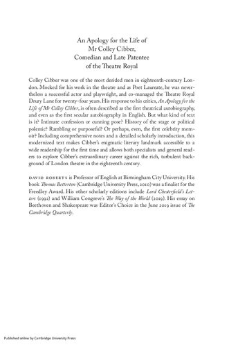 An apology for the life of Mr Colley Cibber, comedian and late patentee of the Theatre Royal : a modernized text
