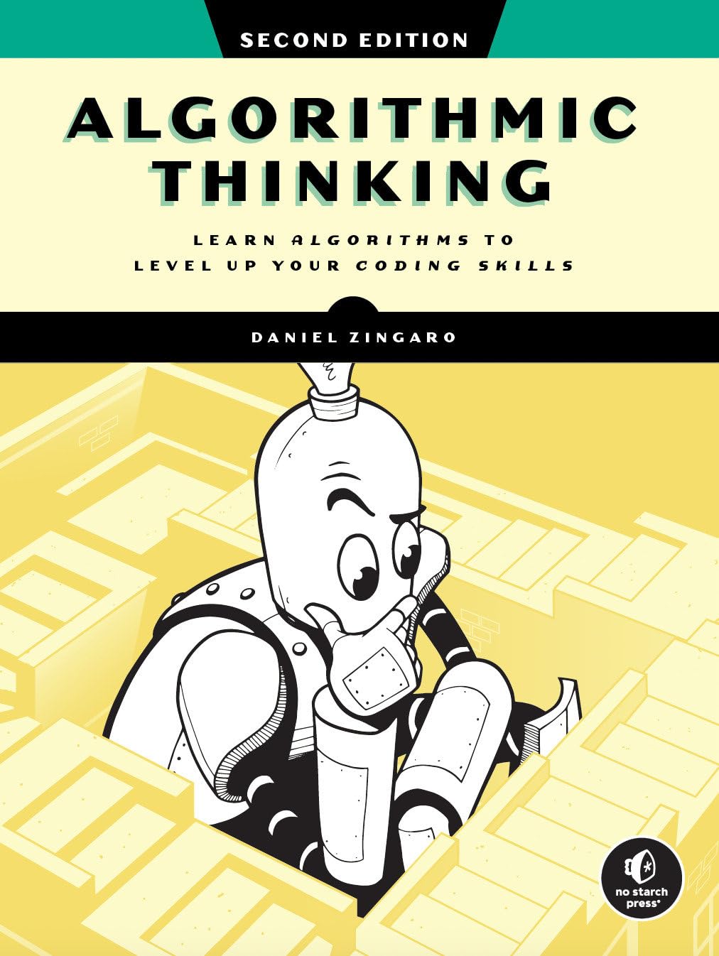 Algorithmic Thinking, 2nd Edition: Unlock Your Programming Potential