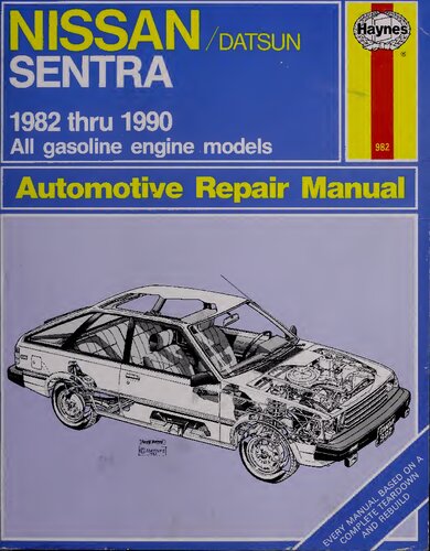 Haynes Nissan/Datsun Sentra Automotive Repair Manual