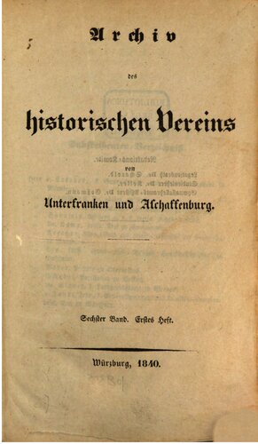 Archiv des Vereins des Historischen Vereins von Unterfranken und Aschaffenburg