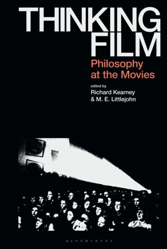 Thinking Film: Philosophy at the Movies
