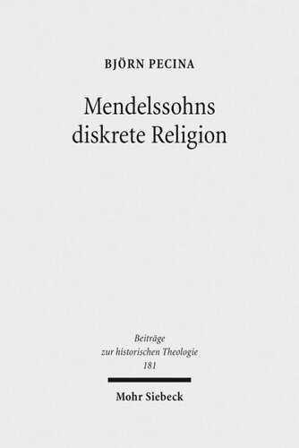Mendelssohns diskrete Religion