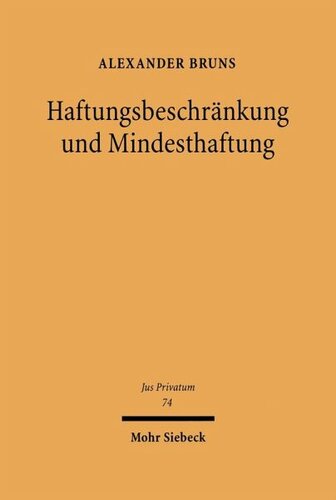 Haftungsbeschränkung und Mindesthaftung