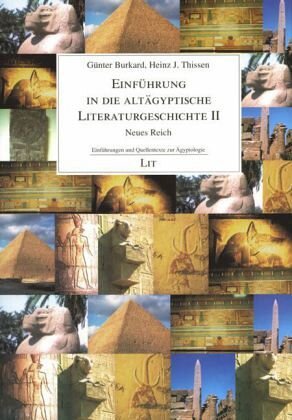 Einführung in die altägyptische Literaturgeschichte II: Neues Reich