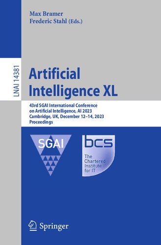 Artificial Intelligence XL. 43rd SGAI International Conference on Artificial Intelligence, AI 2023 Cambridge, UK, December 12–14, 2023 Proceedings