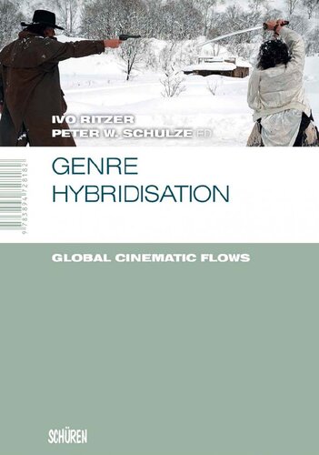 Genre Hybridisation: Global Cinematic Flow