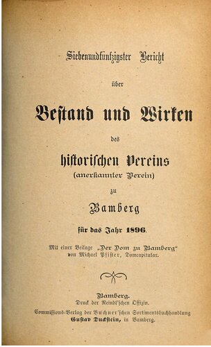 Bericht über Bestand und Wirken des Historischen Vereins zu Bamberg