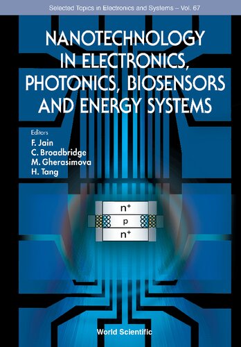 Nanotechnology in Electronics, Photonics, Biosensors and Energy Systems