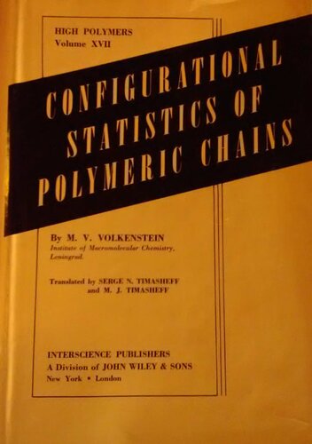 Configurational Statistics of Polymeric Chains - Volkenshtein
