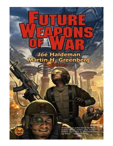 Future Weapons of War