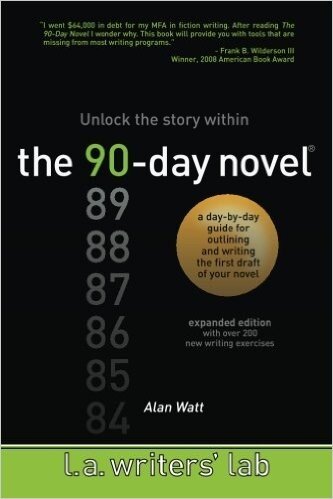 The 90-Day Novel: Unlock the story within