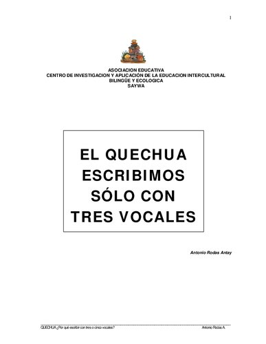 El quechua escribimos sólo con tres vocales