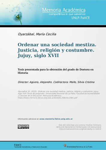 Ordenar una sociedad mestiza. Justicia, religión y costumbre. Jujuy, siglo XVII