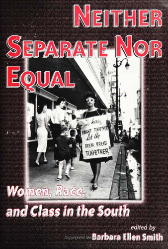 Neither Separate Nor Equal (Women In The Political Economy)