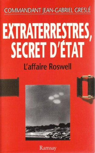 Extraterrestres, Secret d'Etat