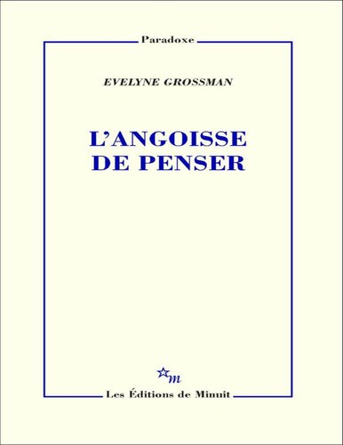 L'Angoisse de penser