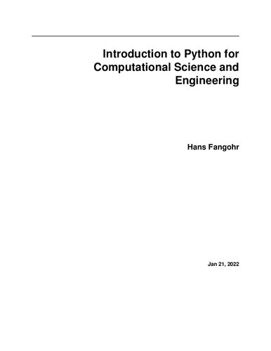 An Introduction to Python for Computational Science and Engineering