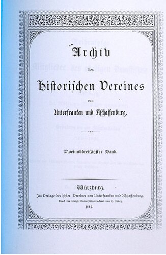 Archiv des Historischen Vereins von Unterfranken und Aschaffenburg