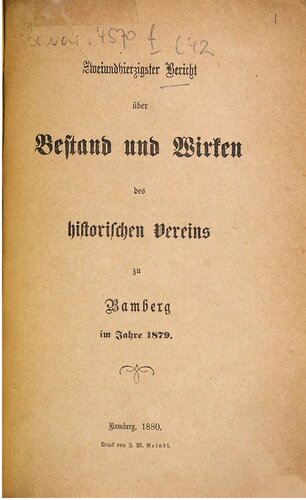 Bericht über Bestand und Wirken des Historischen Vereins für Oberfranken zu Bamberg