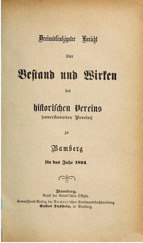 Bericht über Bestand und Wirken des Historischen Vereins für Oberfranken zu Bamberg