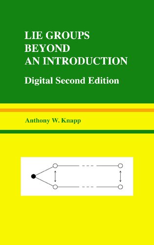 Lie Groups Beyond an Introduction