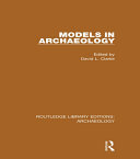 Models in Archaeology