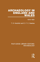 Archaeology in England and Wales 1914 - 1931
