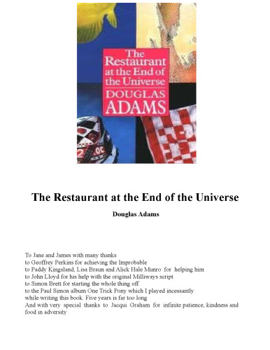 The Restaurant at the End of the Universe