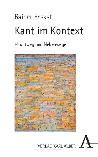 Kant im Kontext: Hauptweg und Nebenwege (German Edition)