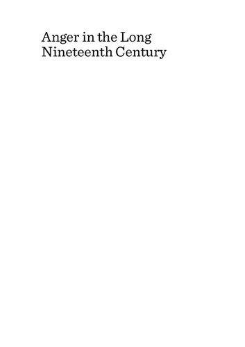 Anger in the Long Nineteenth Century: Critical Perspectives
