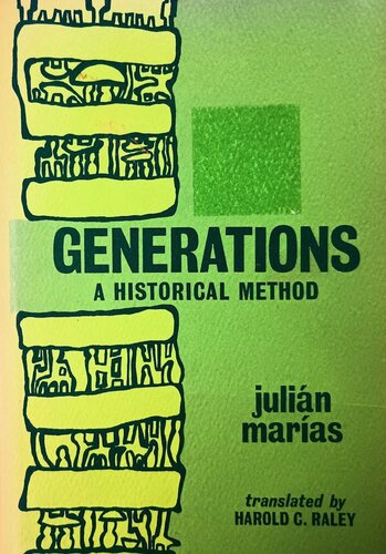 Generations: A Historical Method